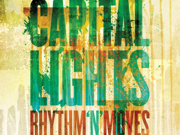 Rhythm ‘n’ Moves by Capital&nbsp;Lights